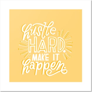 Hustle Hard Posters and Art